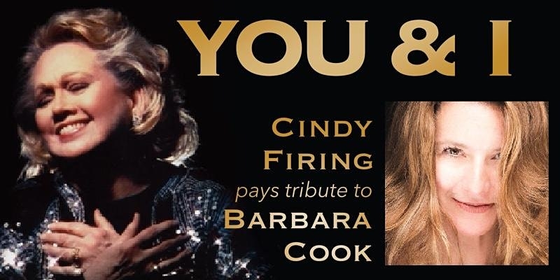 You and I, Cindy Firing pays tribute to Barbara Cook
